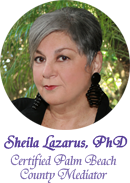 Sheila Lazarus PhD - Certified Palm Beach County Mediator